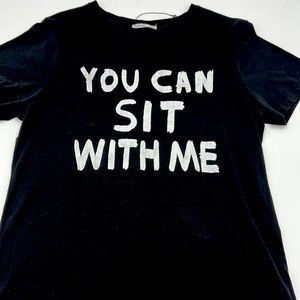 👚Zara You Can Sit With Me Shirt